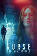 Watch The Nurse Who Knew Too Much FMoviesFree