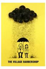 Watch The Village Barbershop FMoviesFree