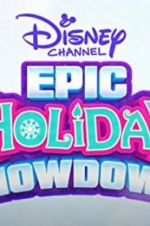 Watch Challenge Accepted! Disney Channel\'s Epic Holiday Showdown FMoviesFree