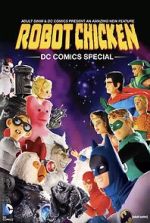 Watch Robot Chicken: DC Comics Special FMoviesFree