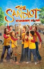Watch The Sandlot: Heading Home FMoviesFree