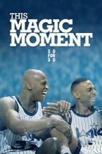 Watch This Magic Moment FMoviesFree