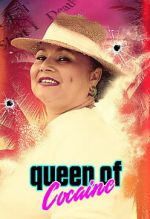 Watch Queen of Cocaine FMoviesFree