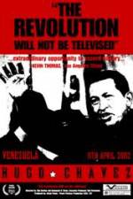 Watch Hugo Chavez - The Revolution Will Not Be Televised FMoviesFree