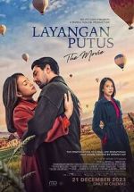 Watch Layangan Putus: The Movie FMoviesFree