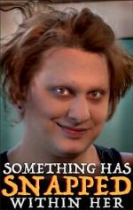 Watch Something Has Snapped Within Her (Short 2021) FMoviesFree