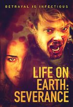 Watch Life on Earth: Severance FMoviesFree