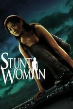 Watch The Stunt Woman FMoviesFree