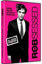 Watch Robsessed FMoviesFree