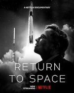 Watch Return to Space FMoviesFree