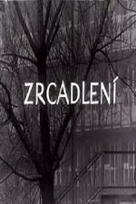 Watch Zrcadlen� (Short 1965) FMoviesFree