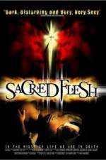 Watch Sacred Flesh FMoviesFree