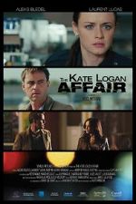 Watch The Kate Logan Affair FMoviesFree