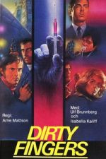 Watch Dirty Fingers FMoviesFree