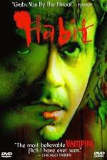 Watch Habit FMoviesFree
