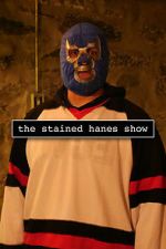 Watch The Stained Hanes Show FMoviesFree