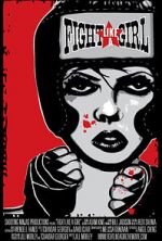 Watch Fight Like a Girl FMoviesFree