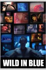 Watch Wild in Blue FMoviesFree