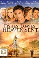 Watch Fishes 'n Loaves: Heaven Sent FMoviesFree