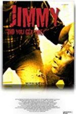 Watch Jimmy Part 1 Did You Get One? FMoviesFree