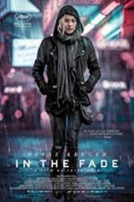 Watch In the Fade FMoviesFree
