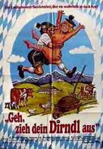 Watch Geh, zieh dein Dirndl aus FMoviesFree