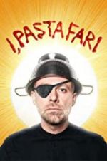 Watch I, Pastafari: A Flying Spaghetti Monster Story FMoviesFree