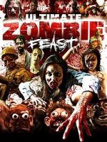 Watch Ultimate Zombie Feast FMoviesFree