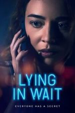 Watch Lying in Wait FMoviesFree