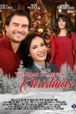Watch The Road Home for Christmas FMoviesFree