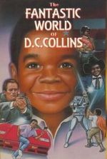 Watch The Fantastic World of D.C. Collins FMoviesFree