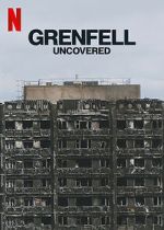 Watch Grenfell: Uncovered FMoviesFree