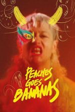 Watch Peaches Goes Bananas FMoviesFree