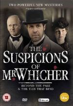 Watch The Suspicions of Mr Whicher: The Ties That Bind FMoviesFree