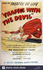 Watch Traffic with the Devil FMoviesFree