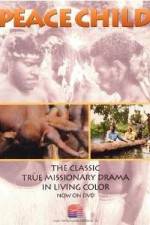 Watch Peace Child FMoviesFree