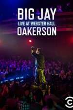 Watch Big Jay Oakerson Live at Webster Hall FMoviesFree