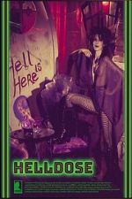 Watch Helldose FMoviesFree