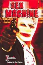 Watch Sex Machine FMoviesFree