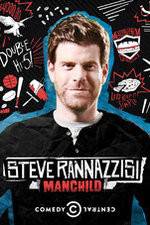 Watch Steve Rannazzisi: Manchild FMoviesFree