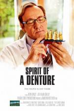 Watch Spirit of a Denture FMoviesFree