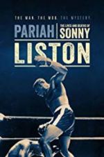 Watch Pariah: The Lives and Deaths of Sonny Liston FMoviesFree