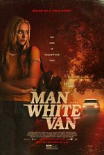 Watch The Man in the White Van FMoviesFree