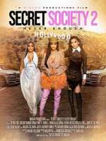 Watch Secret Society 2: Never Enough FMoviesFree