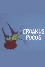 Watch Croakus Pocus FMoviesFree