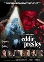 Watch Eddie Presley FMoviesFree