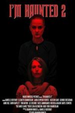 Watch I\'m Haunted 2 FMoviesFree