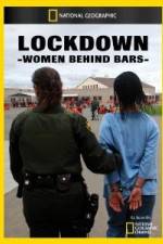 Watch National Geographic Lockdown Women Behind Bars FMoviesFree