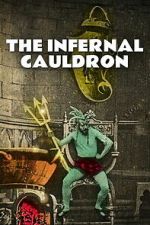 Watch The Infernal Cauldron FMoviesFree