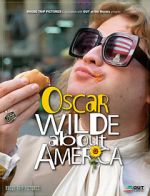 Watch Oscar Wilde About America FMoviesFree